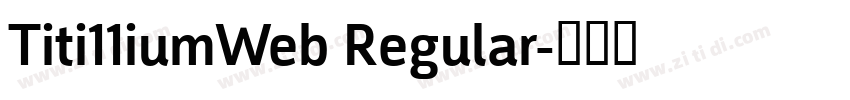 Titi11iumWeb Regular字体转换